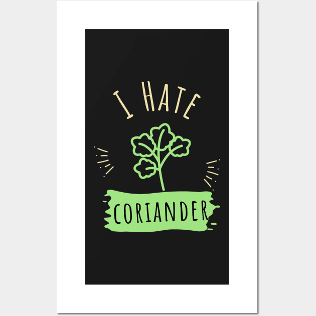 Say No To Coriander Funny Gift For Anti Coriander Club Wall Art by dudelinart